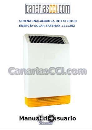1111383 Manual de instalación Sirena inalámbrica exterior 110 dB con mini panel solar SAFEMAX 